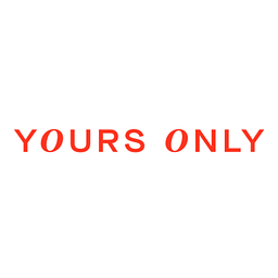 Yours Only